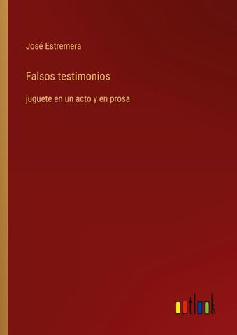Falsos testimonios