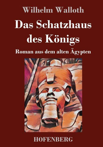 Das Schatzhaus des Königs