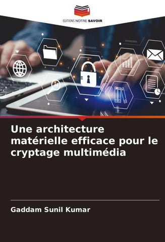 Une architecture matérielle efficace pour le cryptage multimédia