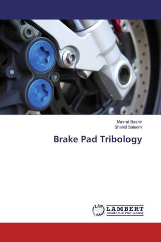 Brake Pad Tribology