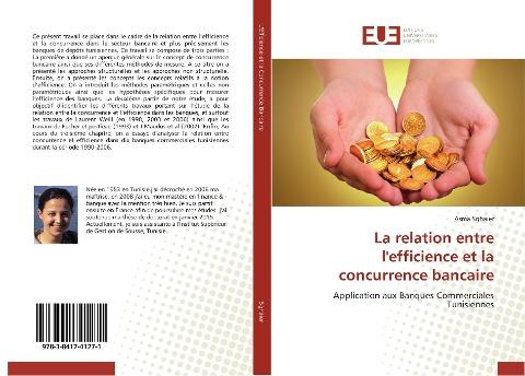 La relation entre l'efficience et la concurrence bancaire