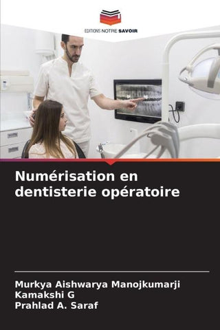 Numérisation en dentisterie opératoire