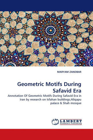 Geometric Motifs During Safavid Era