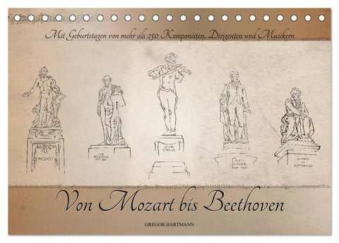 Von Mozart bis Beethoven (Tischkalender 2026 DIN A5 quer), CALVENDO Monatskalender