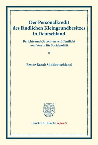 Der Personalkredit des ländlichen Kleingrundbesitzes in Deutschland.