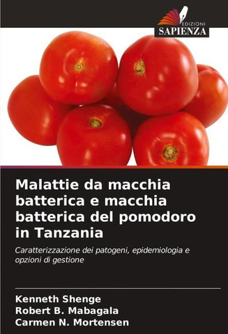 Malattie da macchia batterica e macchia batterica del pomodoro in Tanzania