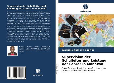 Supervision der Schulleiter und Leistung der Lehrer in Manafwa