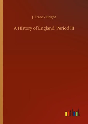 A History of England, Period III