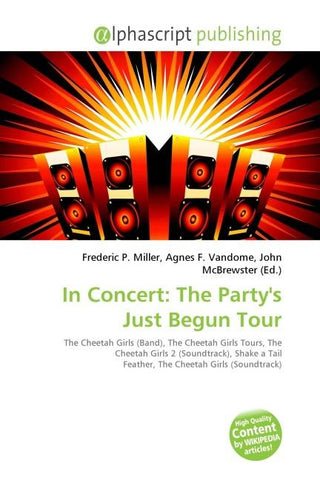 In Concert: The Party's Just Begun Tour