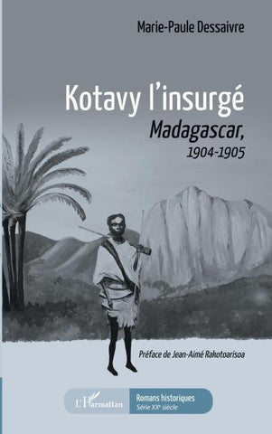 Kotavy l'insurgé