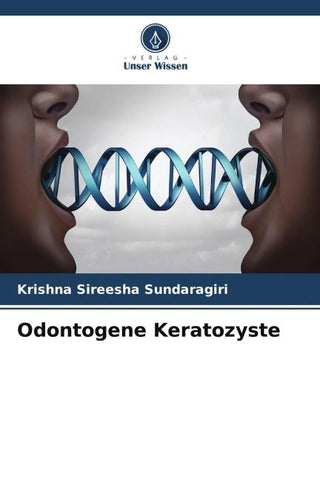 Odontogene Keratozyste