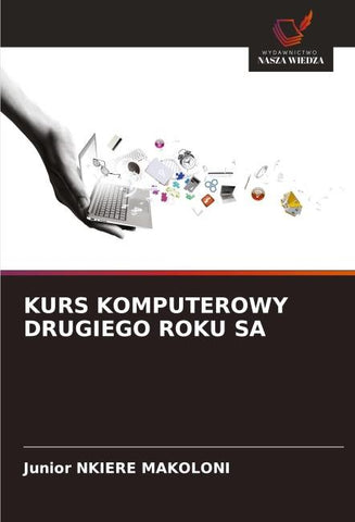 KURS KOMPUTEROWY DRUGIEGO ROKU SA