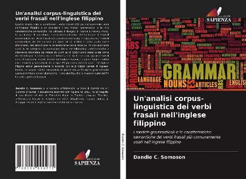 Un'analisi corpus-linguistica dei verbi frasali nell'inglese filippino