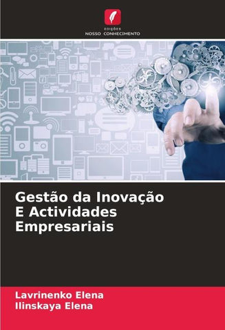 Gestão da Inovação E Actividades Empresariais