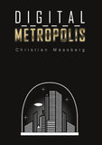Digital Metropolis