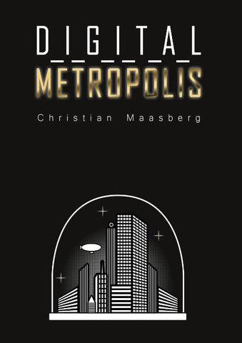 Digital Metropolis