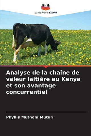 Analyse de la chaîne de valeur laitière au Kenya et son avantage concurrentiel