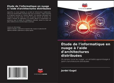 Étude de l'informatique en nuage à l'aide d'architectures distribuées