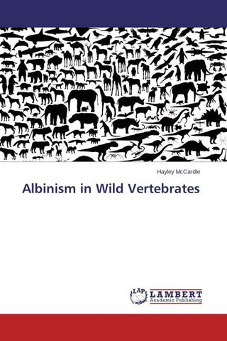 Albinism in Wild Vertebrates