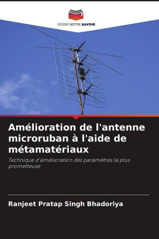 Amélioration de l'antenne microruban à l'aide de métamatériaux