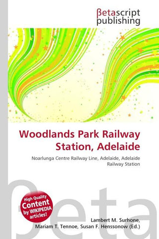 Woodlands Park Railway Station, Adelaide