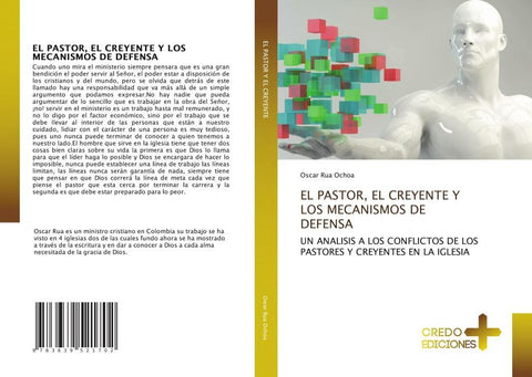 EL PASTOR, EL CREYENTE Y LOS MECANISMOS DE DEFENSA
