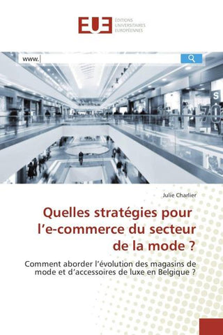Quelles stratégies pour l'e-commerce du secteur de la mode ?