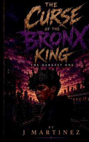 The Curse Of The Bronx King