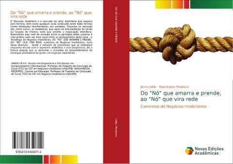 Do "Nó" que amarra e prende, ao "Nó" que vira rede