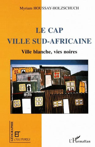 LE CAP VILLE SUD-AFRICAINE