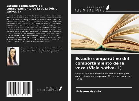 Estudio comparativo del comportamiento de la veza (Vicia sativa. L)