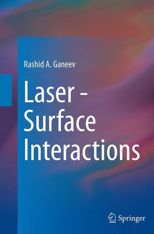 Laser - Surface Interactions