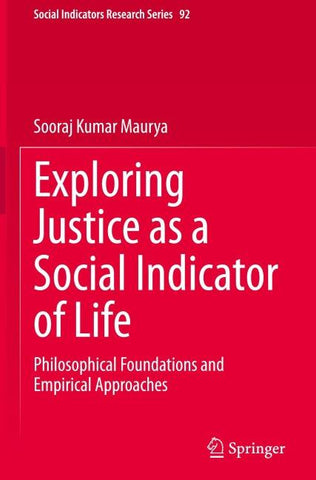 Exploring Justice as a Social Indicator of Life