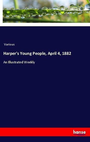 Harper's Young People, April 4, 1882