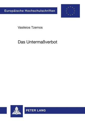 Das Untermaßverbot