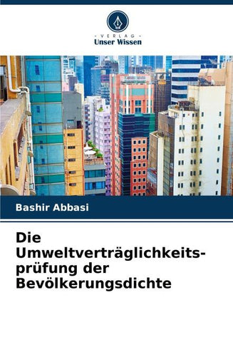 Die Umweltverträglichkeits-prüfung der Bevölkerungsdichte
