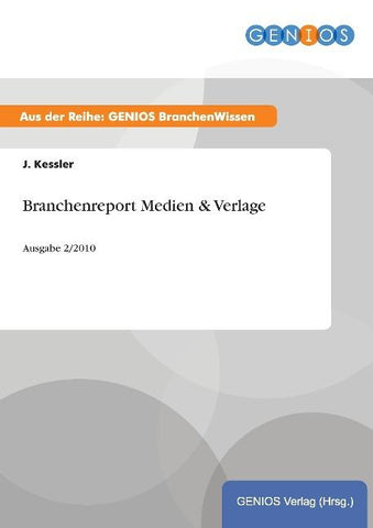 Branchenreport Medien & Verlage