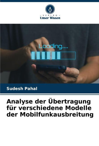 Analyse der Übertragung für verschiedene Modelle der Mobilfunkausbreitung