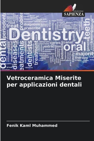 Vetroceramica Miserite per applicazioni dentali