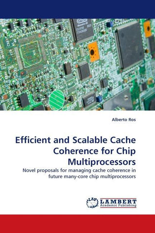 Efficient and Scalable Cache Coherence for Chip Multiprocessors