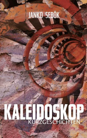 Kaleidoskop Kurzgeschichten