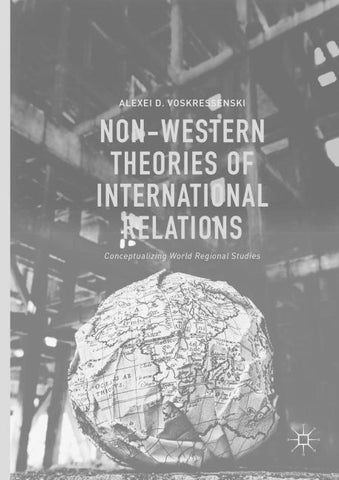 Non-Western Theories of International Relations