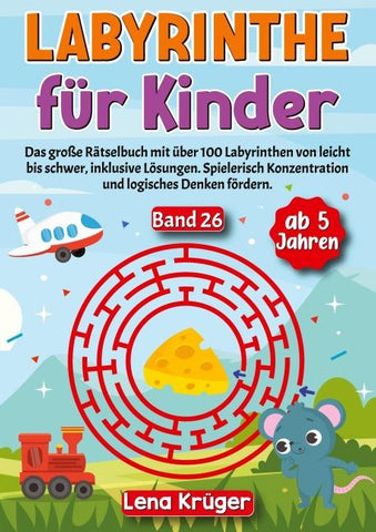 Labyrinthe für Kinder ab 5 Jahren - Band 26