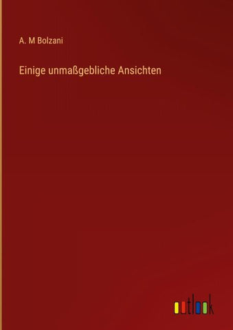 Einige unmaßgebliche Ansichten