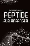 Peptide für Anfänger