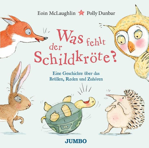 Was fehlt der Schildkröte? – Eine Geschichte über das Brüllen, Reden und Zuhören