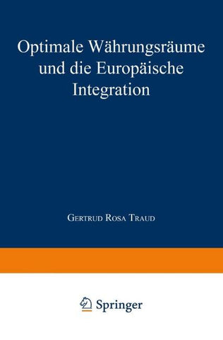 Optimale Währungsräume und die europäische Integration