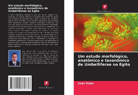 Um estudo morfológico, anatômico e taxonômico de Umbelliferae no Egito