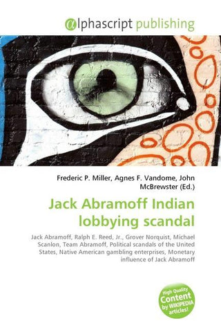 Jack Abramoff Indian lobbying scandal
