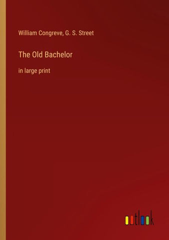 The Old Bachelor